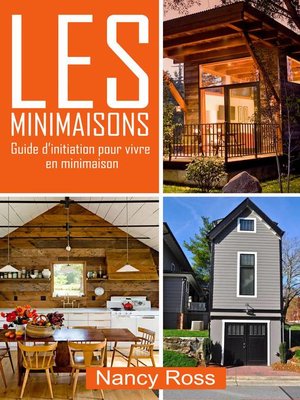 cover image of Les minimaisons--Guide d'initiation pour vivre en minimaison